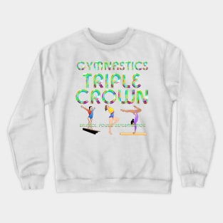 Gymnastics Triple Crown Crewneck Sweatshirt